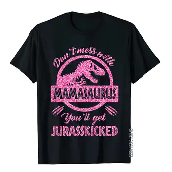 Nechcem Pokaziť S MamaSaurus Dostanete Jurasskicked Ružová Normcore Top T-Košele Pre Mužov Bavlnené Tričko Novinka Hot Predaj