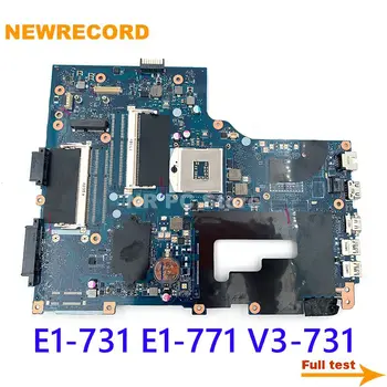 NEWRECORD Notebook základná Doska Pre Acer aspire E1-731 E1-771 V3-731 VA70 VG70 NBMG711001 NB.MG711.001 DDR3 základná doska celý test
