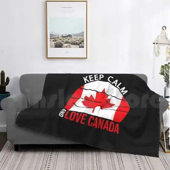 Zachovajte Pokoj A Láska Kanada Deka Super Mäkké Teplé Svetlo Tenké Šťastný Deň Kanady Šťastný Deň Kanady 2021 Som Rád, Kanada Šťastný