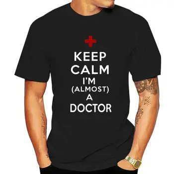 Udržať Pokoj som Takmer Lekár Zábavné Unisex Grafické Módy Nové Bavlna Krátky Rukáv T Košele O-Krku Harajuku T-shirt