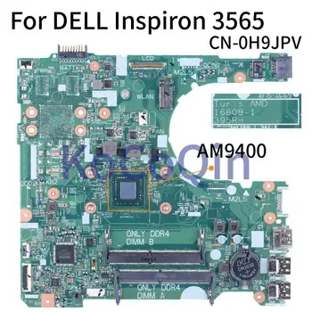 Pre DELL Inspiron 3565 AM9400 Notebook Doske 0H9JPV 16808-1 DDR4 Notebook Doska
