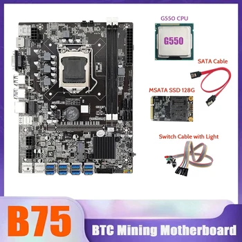 B75 BTC Ťažba Doske 8XUSB+MSATA SSD 128 G+G550 CPU+SATA Kábel+Switch Kábel So Svetlom LGA1155 Baník Doska